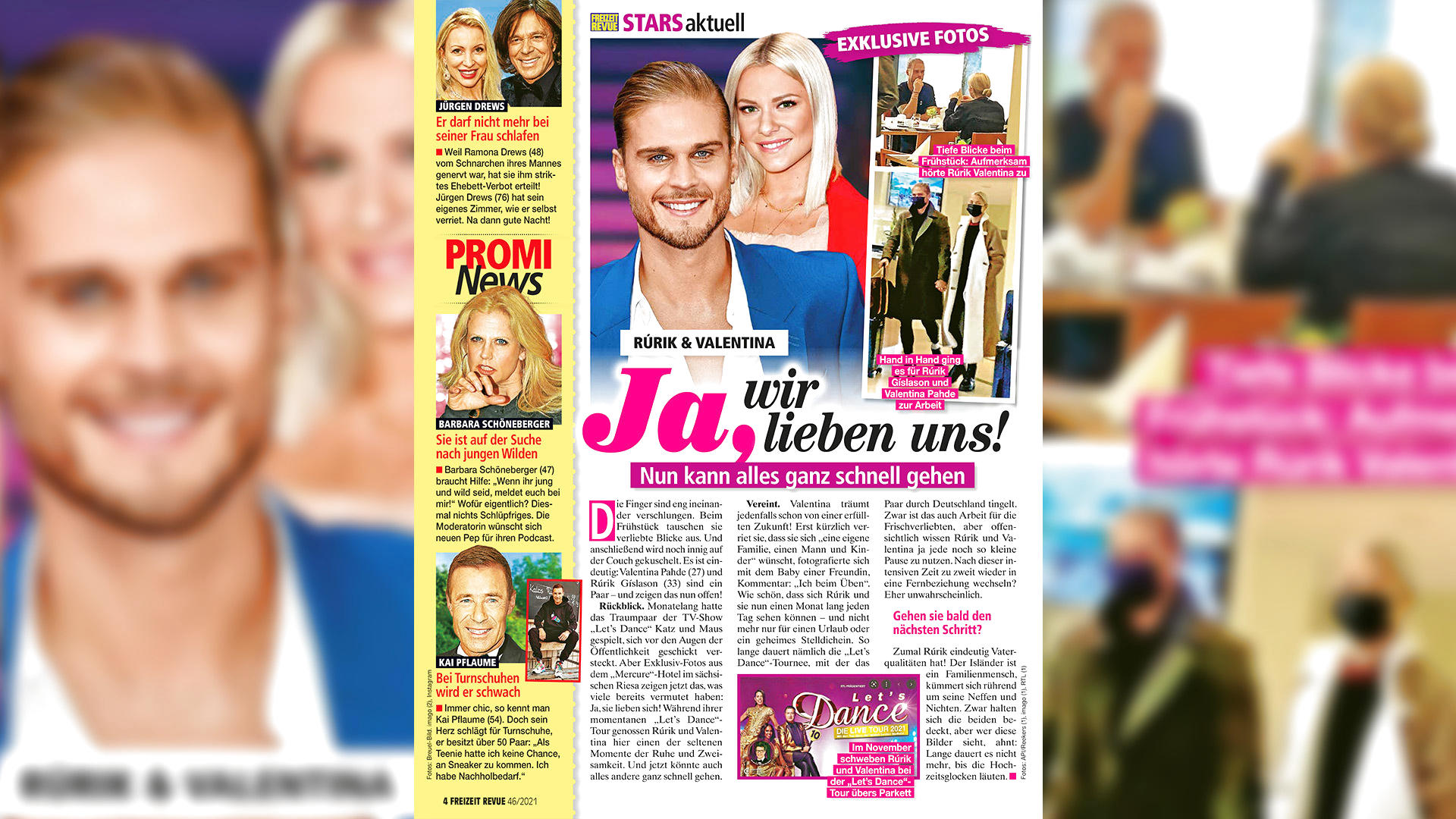 Die Zeitschrift "Freizeit Revue" berichtet in ihrer Ausgabe vom 10. November von Valentinas und  Rúriks Liebesspiel im Hotel. 