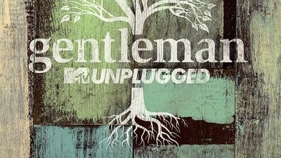 Gentleman - 'MTV Unplugged'