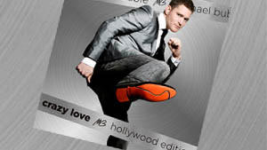 Michael Bublé: Crazy Love - Hollywood Edition